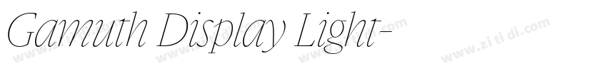 Gamuth Display Light字体转换 Gamuth Display Light字体转换